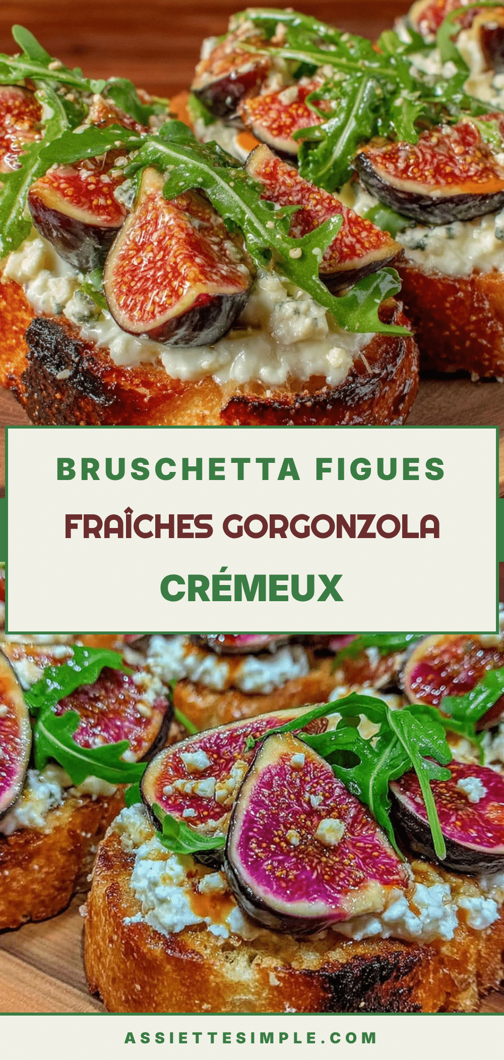bruschetta figues fraîches gorgonzola roquette recipe