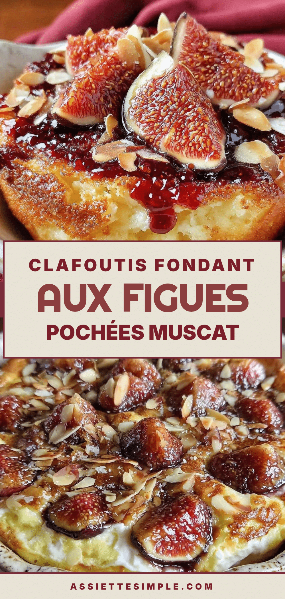 clafoutis aux figues fraîches pochées au Muscat recipe