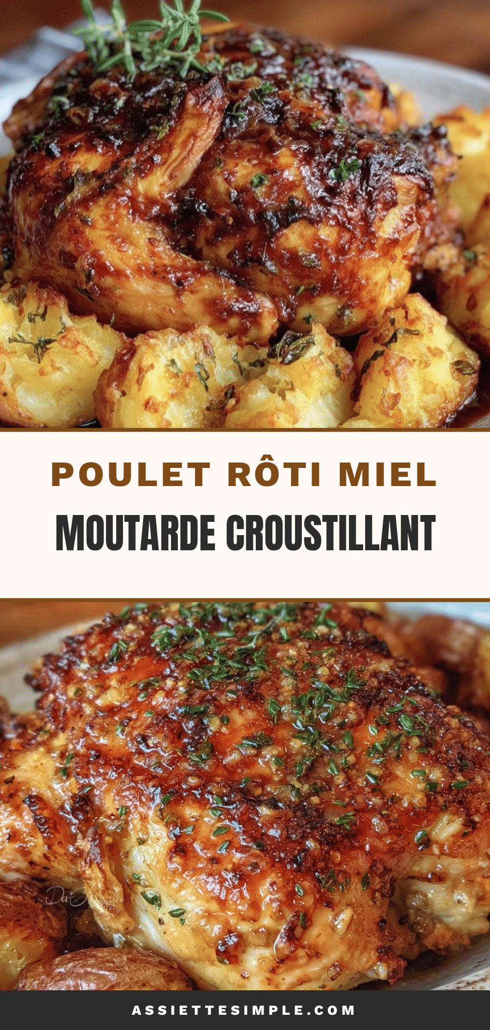 croquant poulet rôti moutarde miel recipe