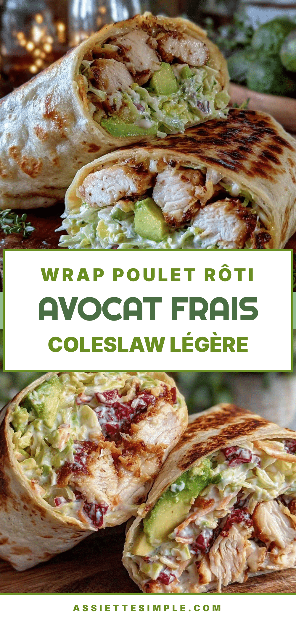 frais wrap au poulet rôti avocat coleslaw légère au yaourt recipe