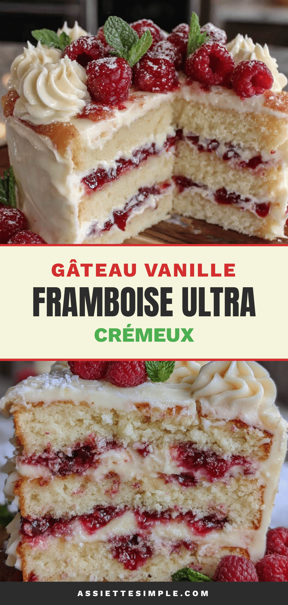 gâteau d’anniversaire vanille framboise recipe
