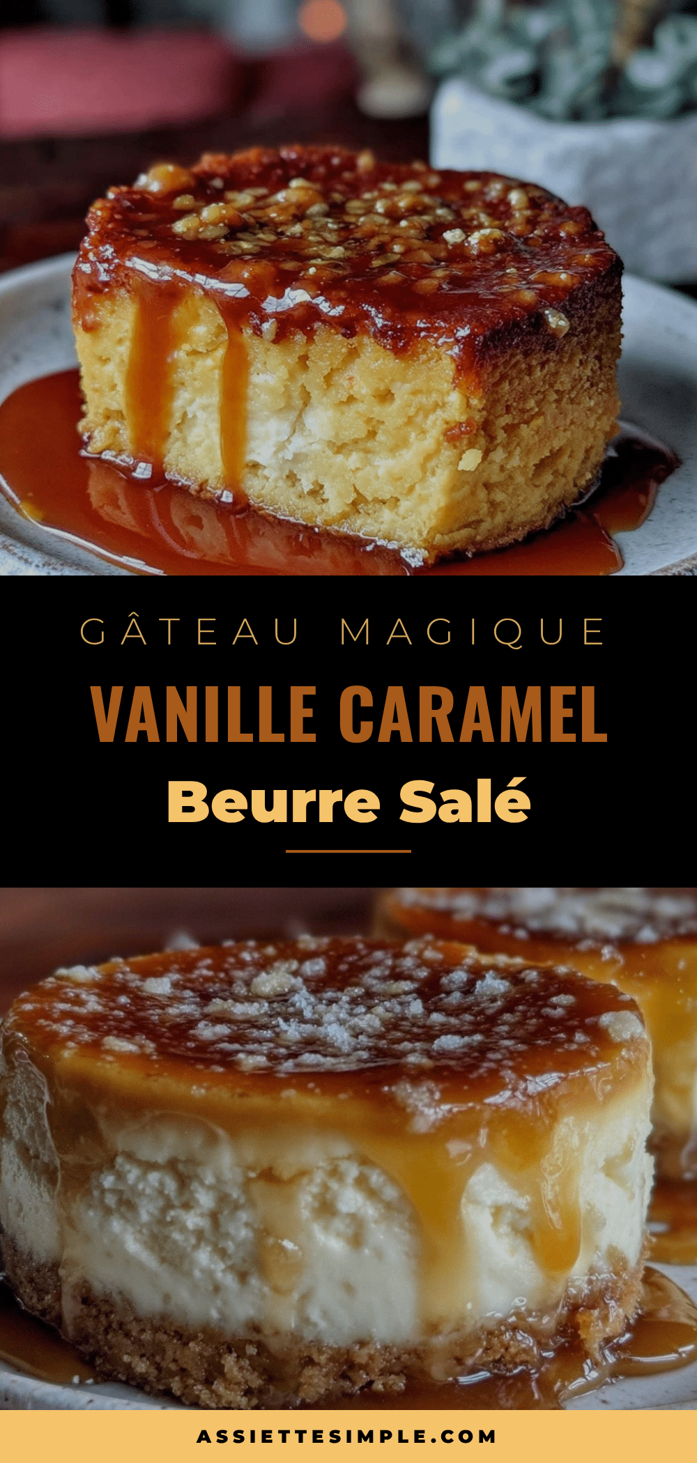 gâteau magique vanille caramel beurre salé recipe