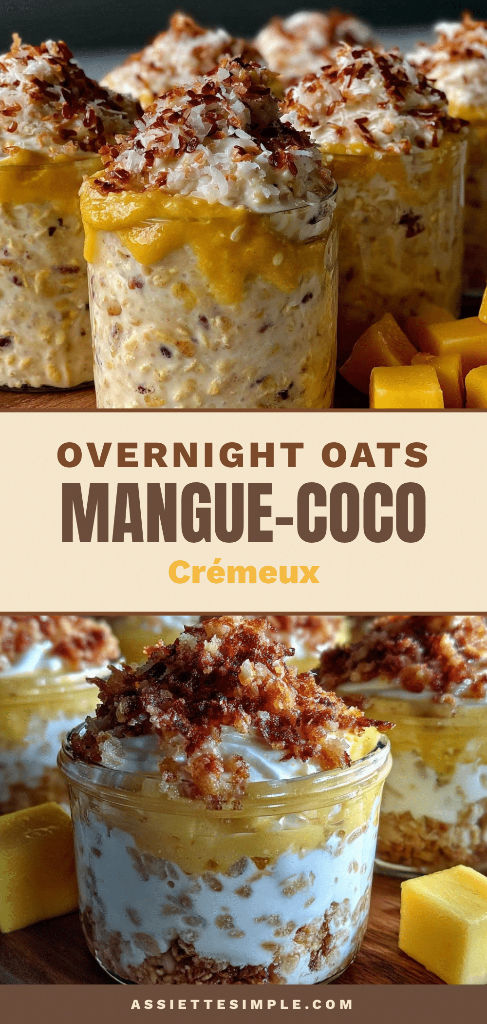 Healthy Overnight Oats Mangue-Coco recipe