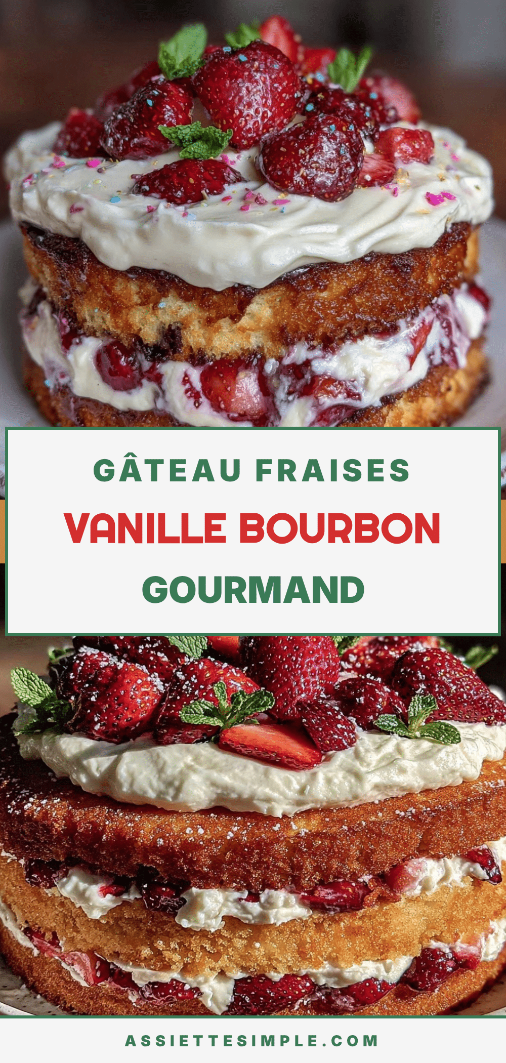 layer cake fraises chantilly mascarpone vanille bourbon recipe