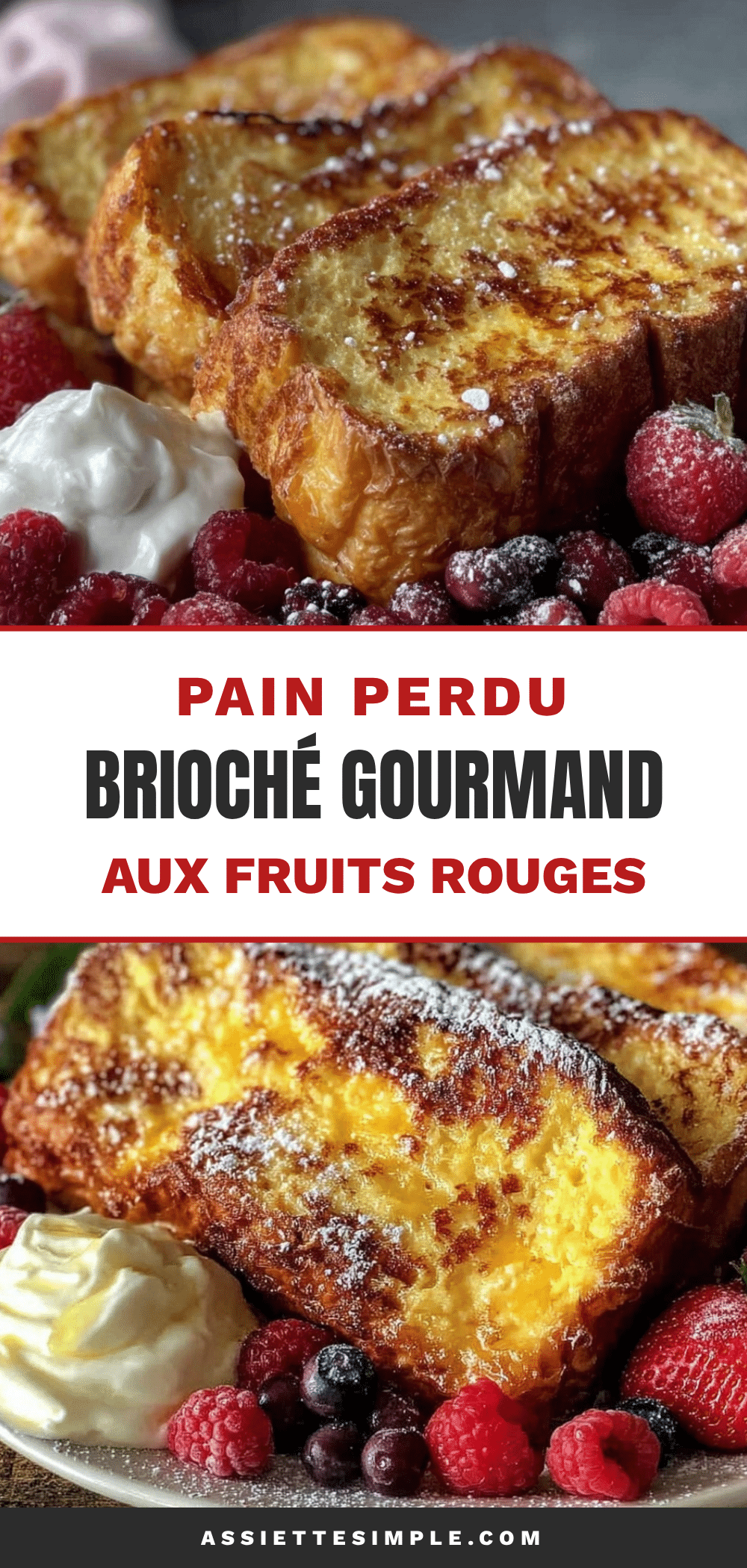 pain perdu brioché aux fruits rouges frais recipe