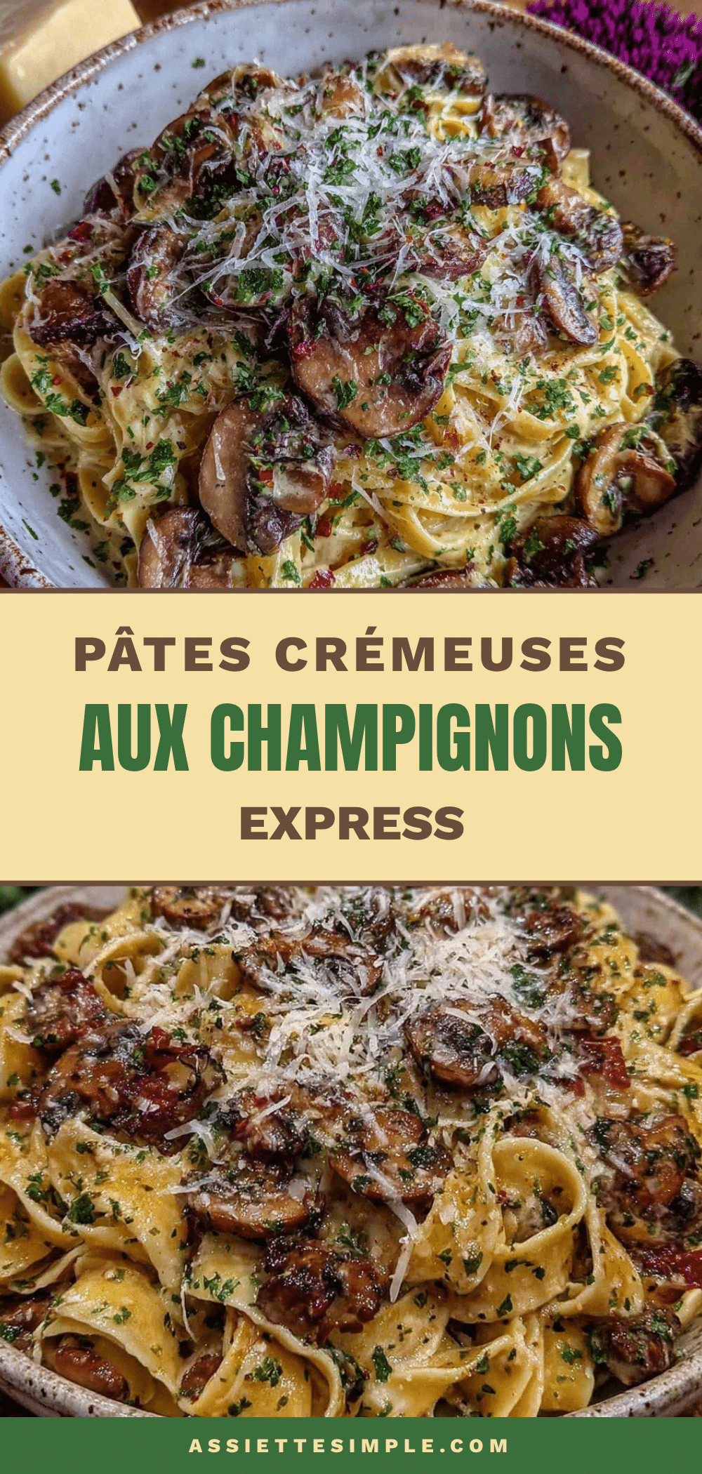 pâtes crémeuses aux champignons et parmesan recipe
