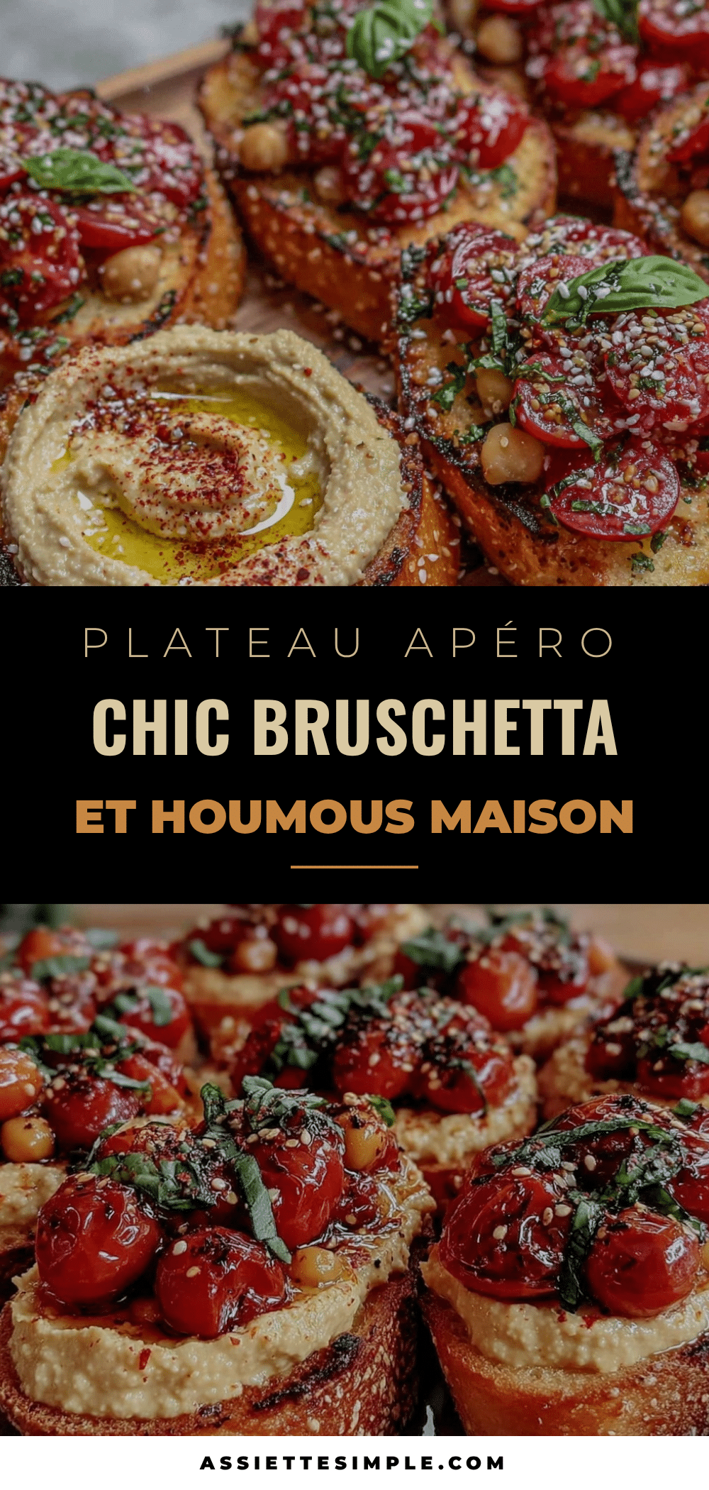 plateau apéro dinatoire bruschetta tomates basilic houmous maison recipe