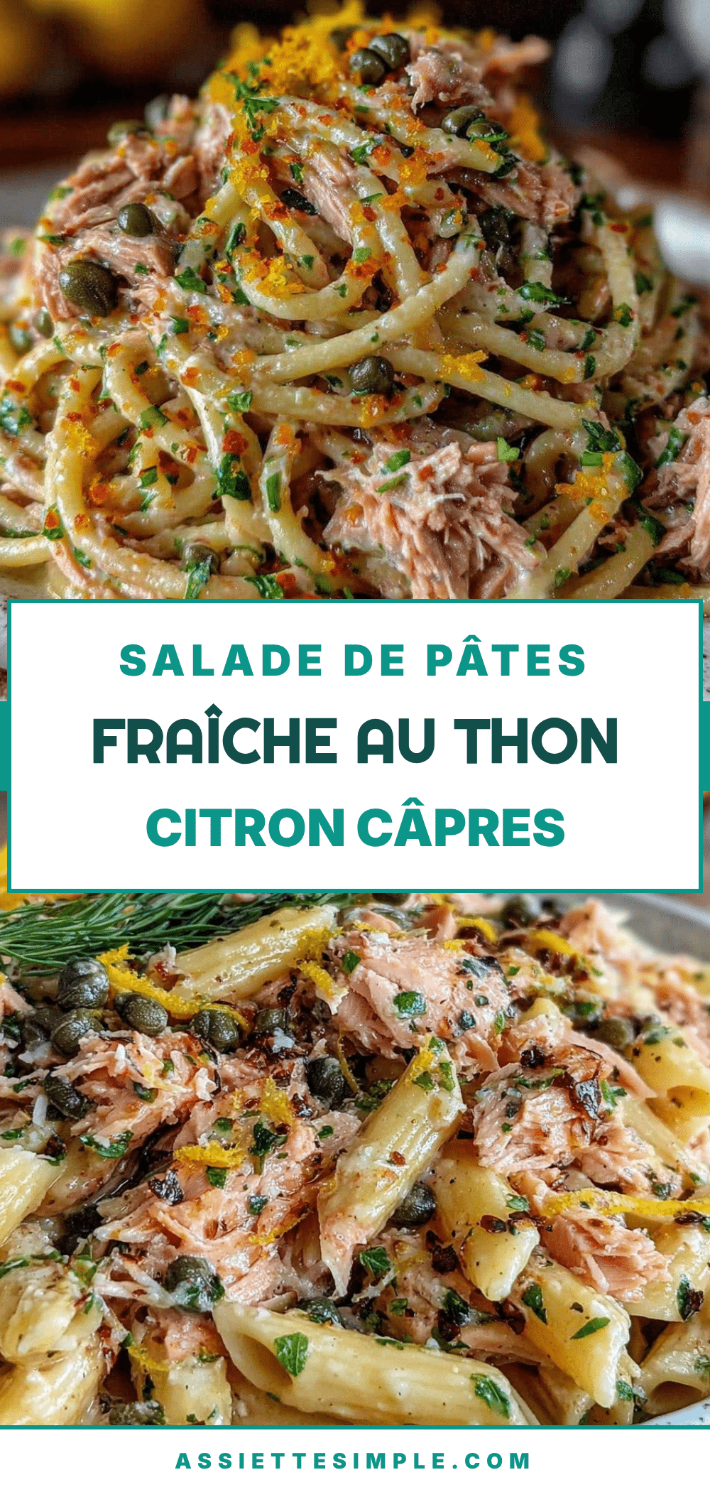 salade de pâtes froide au thon citron câpres recipe