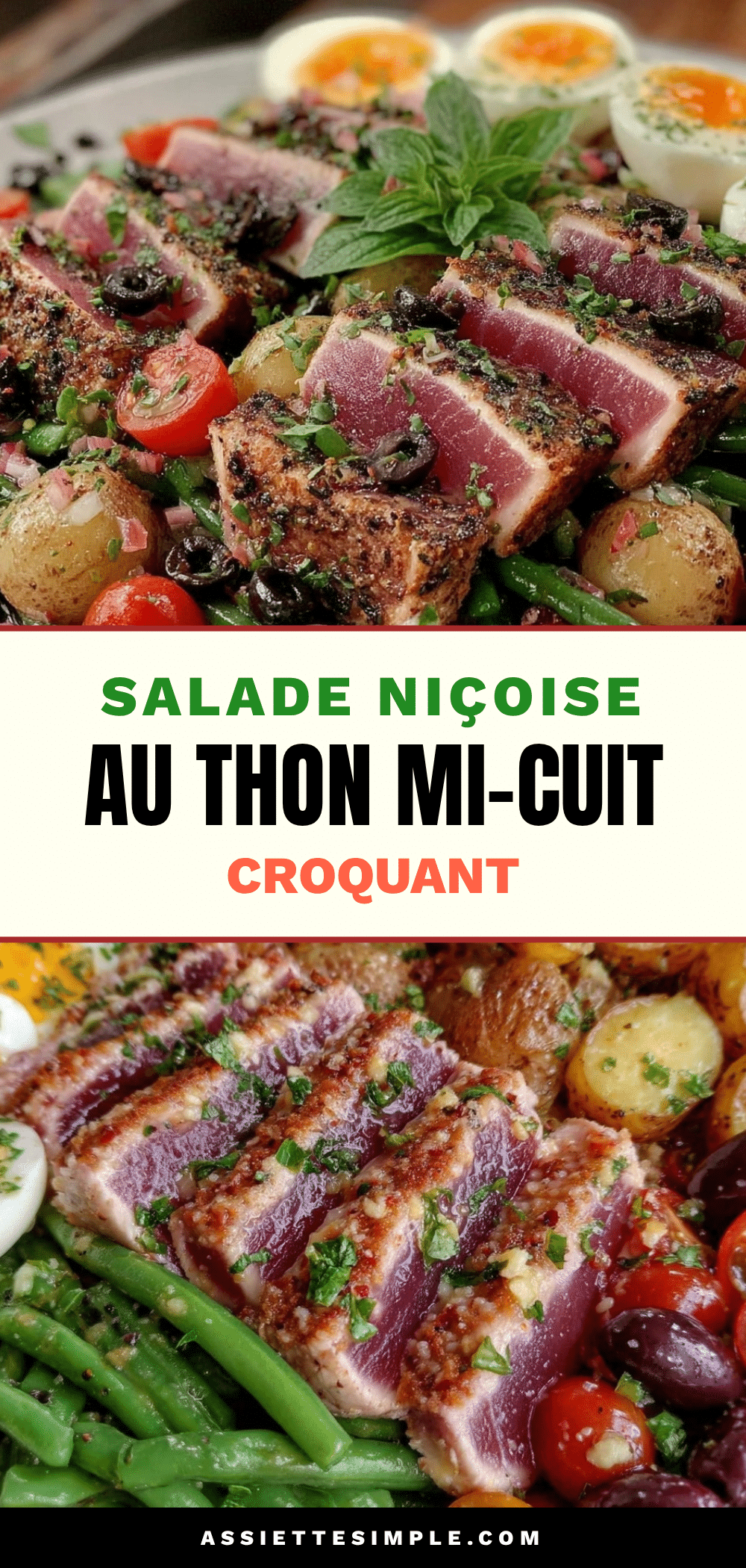 salade niçoise revisitée au thon mi-cuit recipe