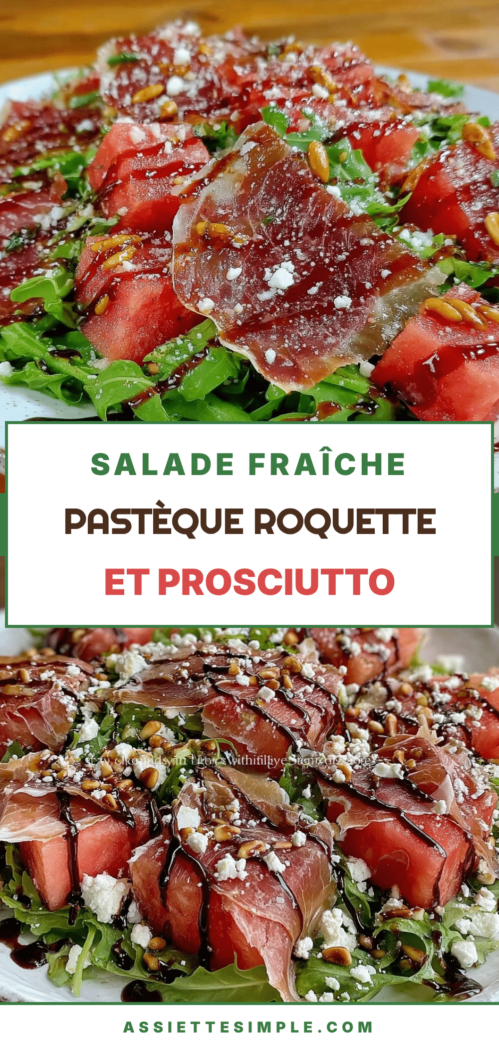 salade pastèque roquette prosciutto recipe