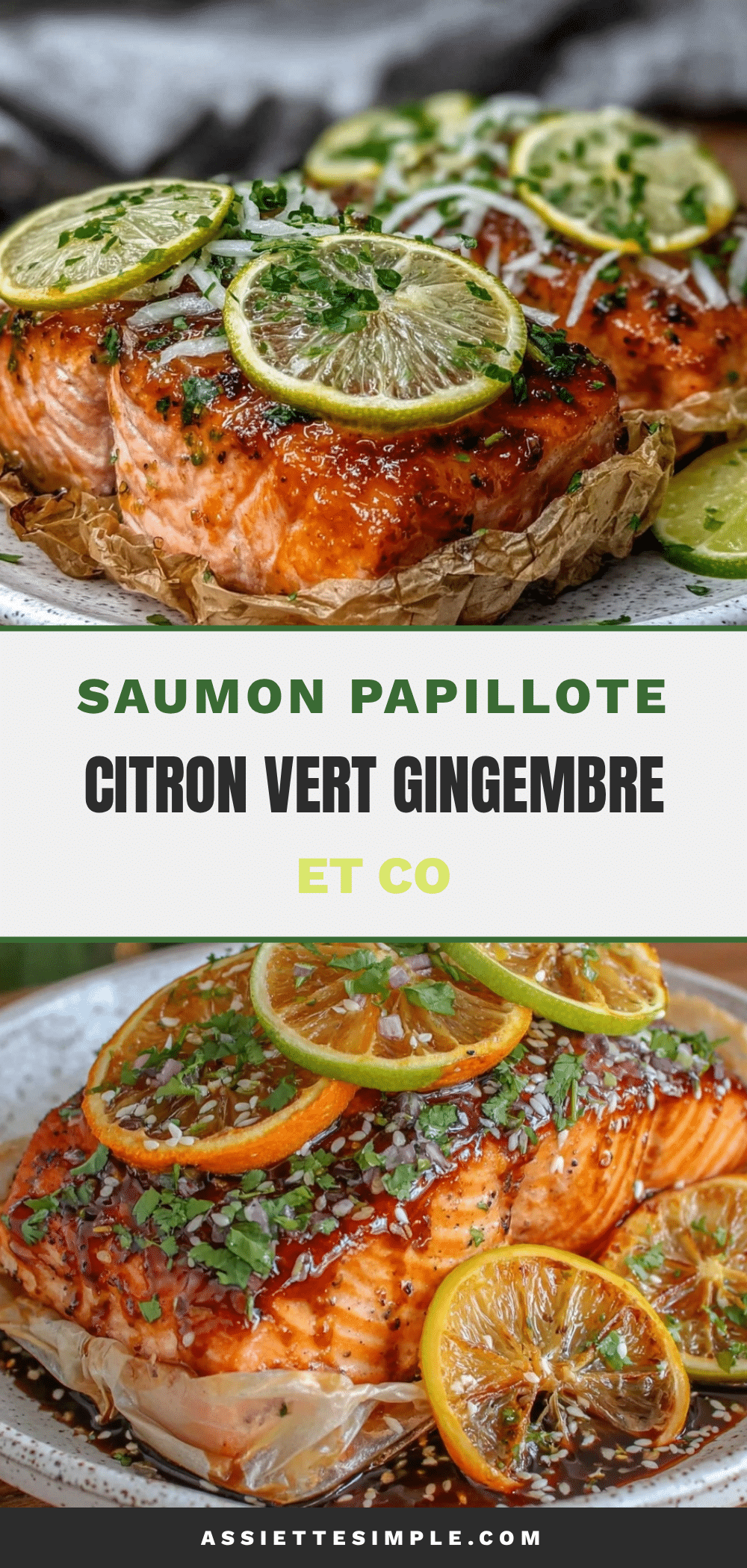 saumon en papillote au citron vert et gingembre recipe