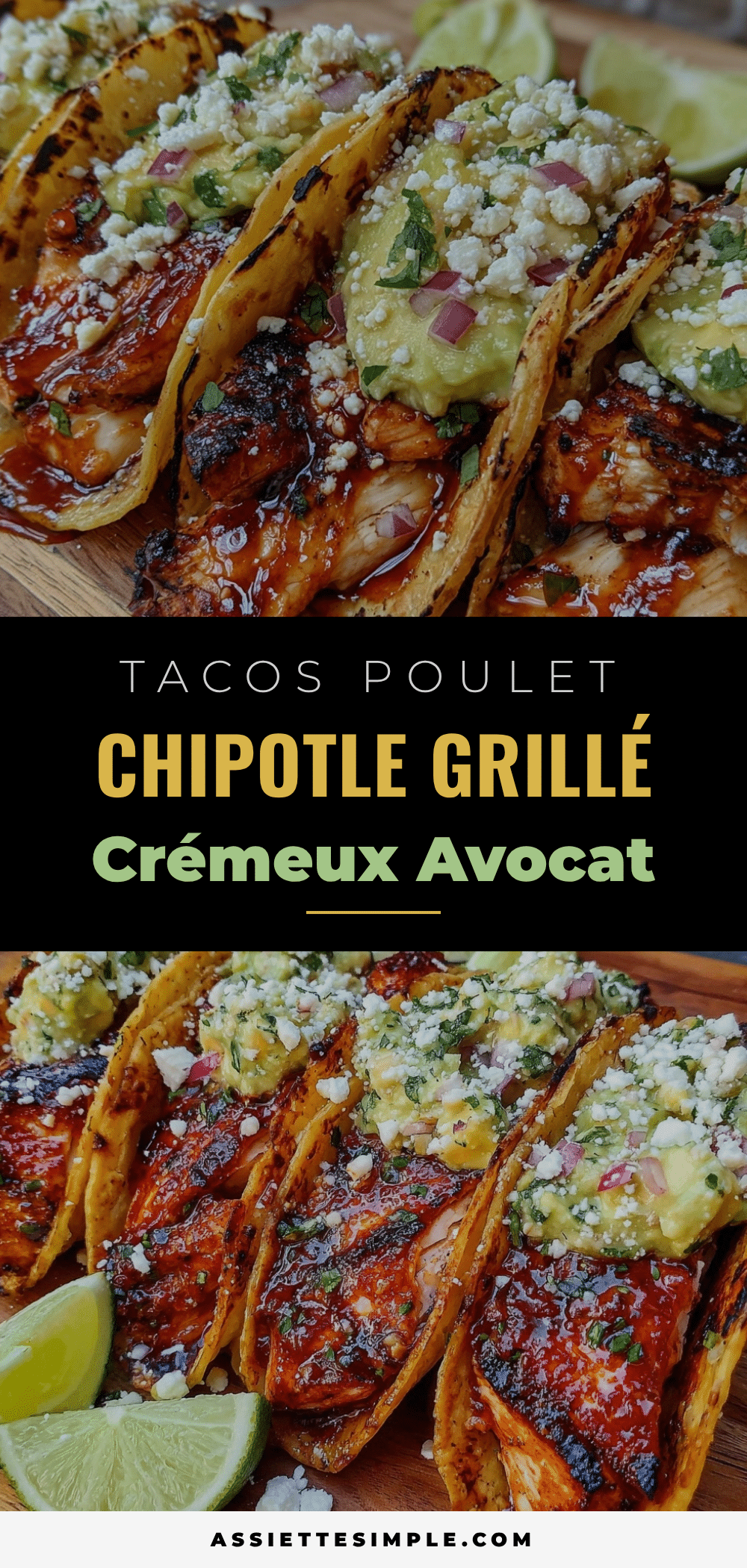 tacos poulet chipotle grillé recipe