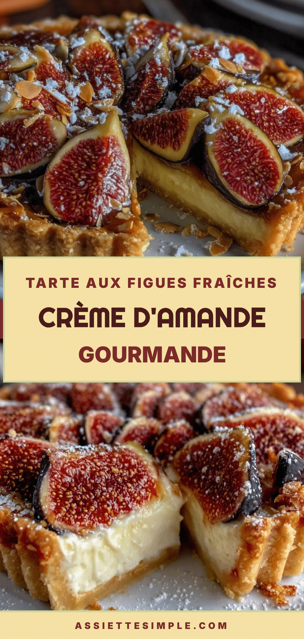 tarte aux figues fraîches crème d’amande recipe