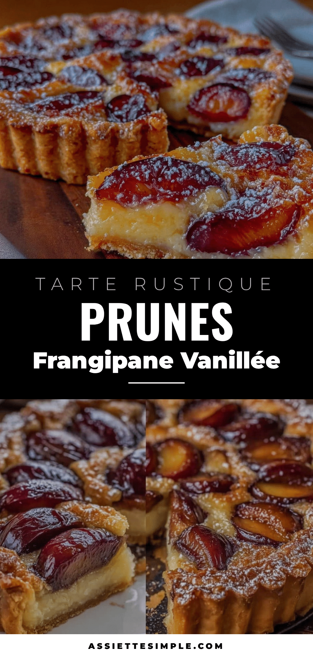 tarte aux prunes et frangipane vanillée recipe