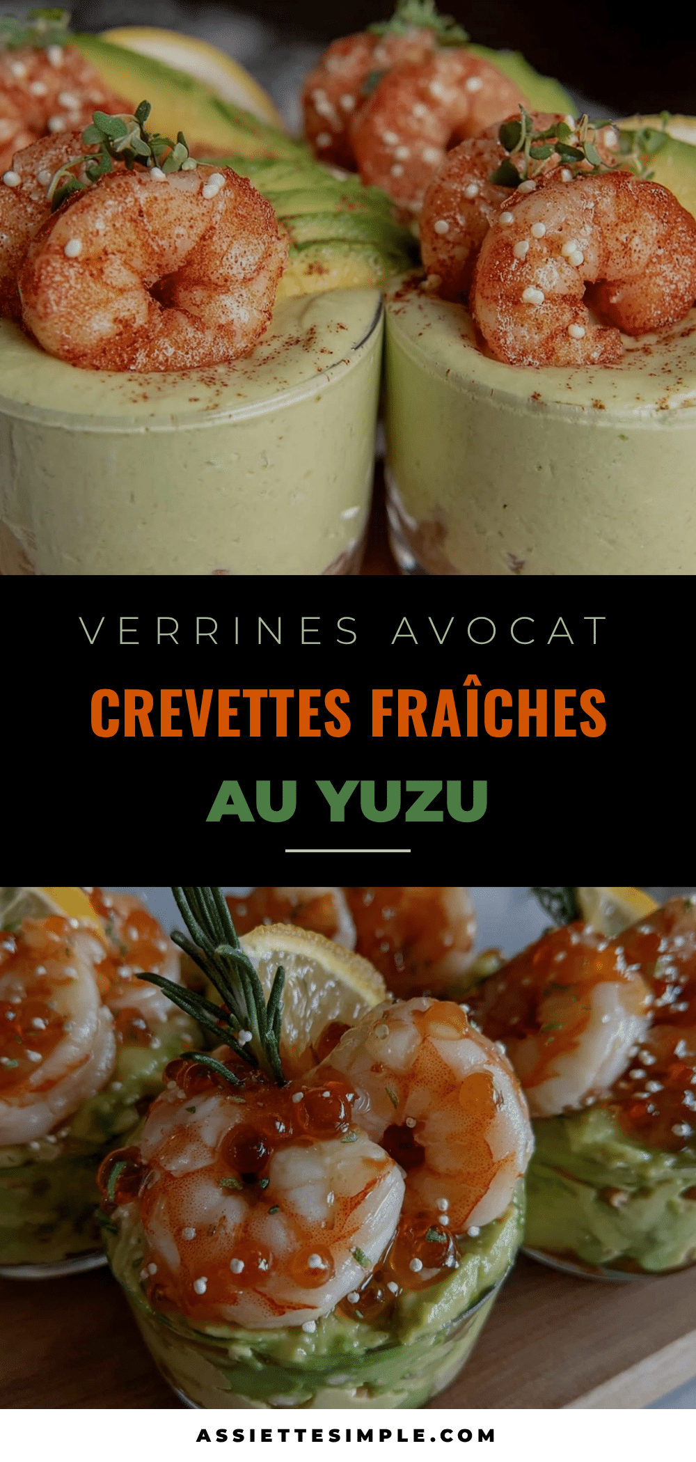 verrines avocat crevettes sauce Marie Rose au yuzu recipe