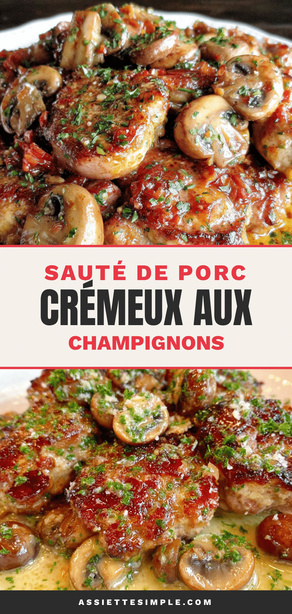sauté de porc crémeux aux champignons recipe