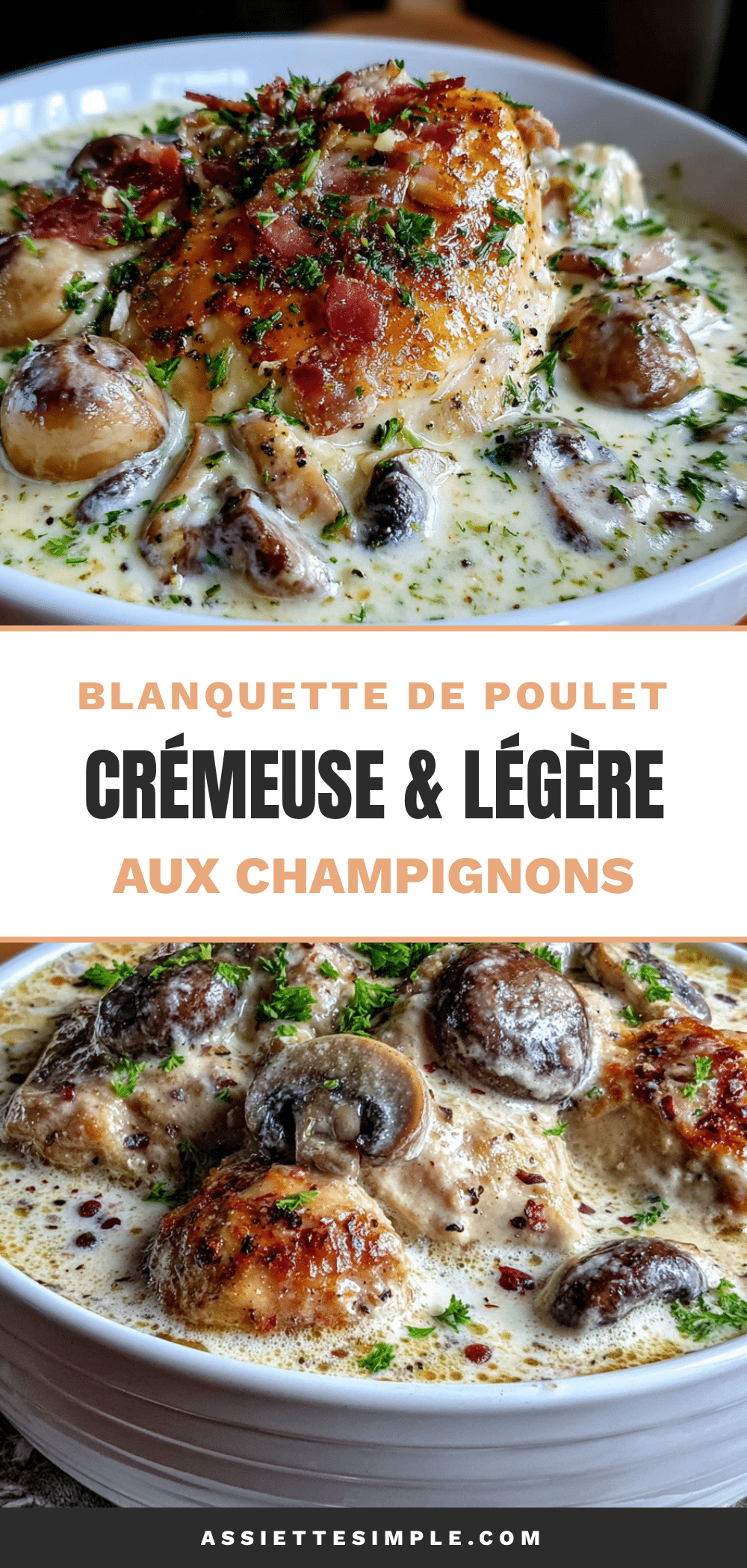 blanquette de poulet crémeuse et légère aux champignons recipe