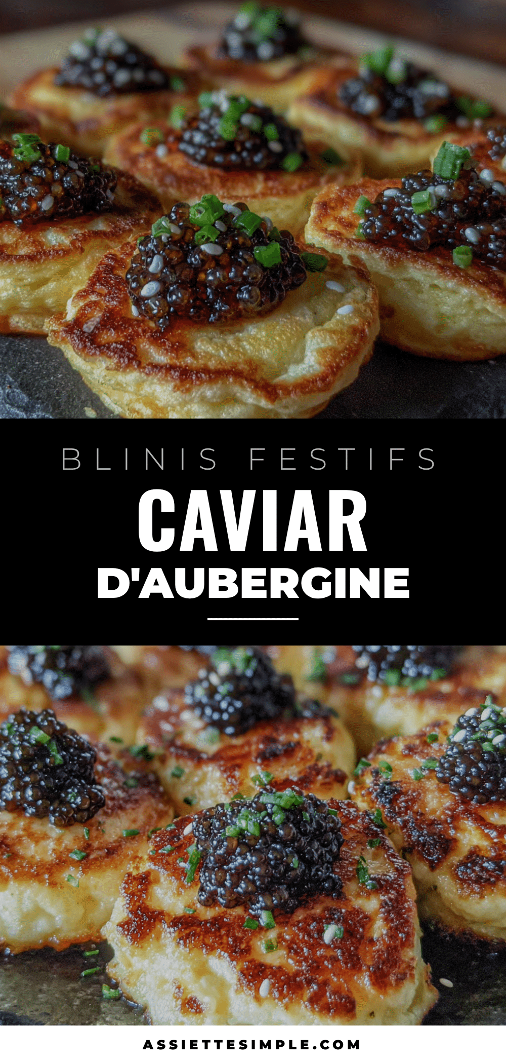 blinis festifs au caviar d’aubergine recipe