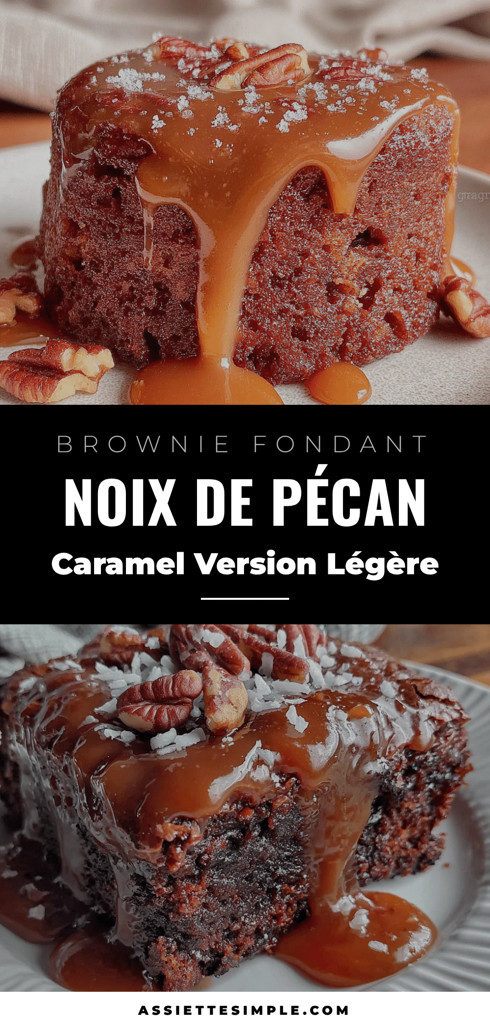 brownie fondant noix de pécan caramel léger recipe