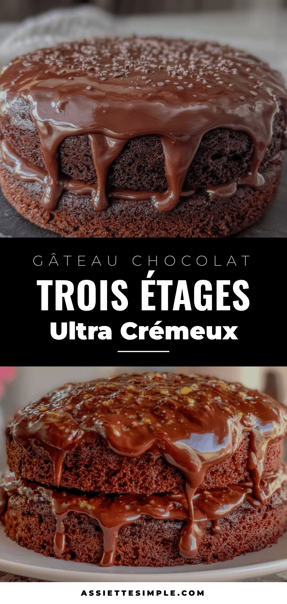 gâteau chocolat trois étages ultra crémeux recipe