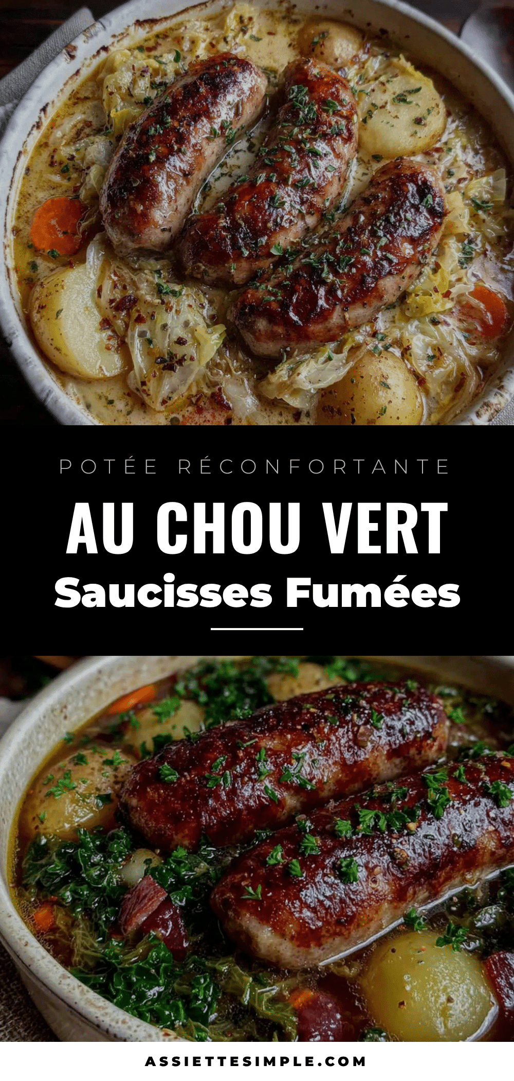 potée réconfortante au chou vert et saucisses fumées recipe