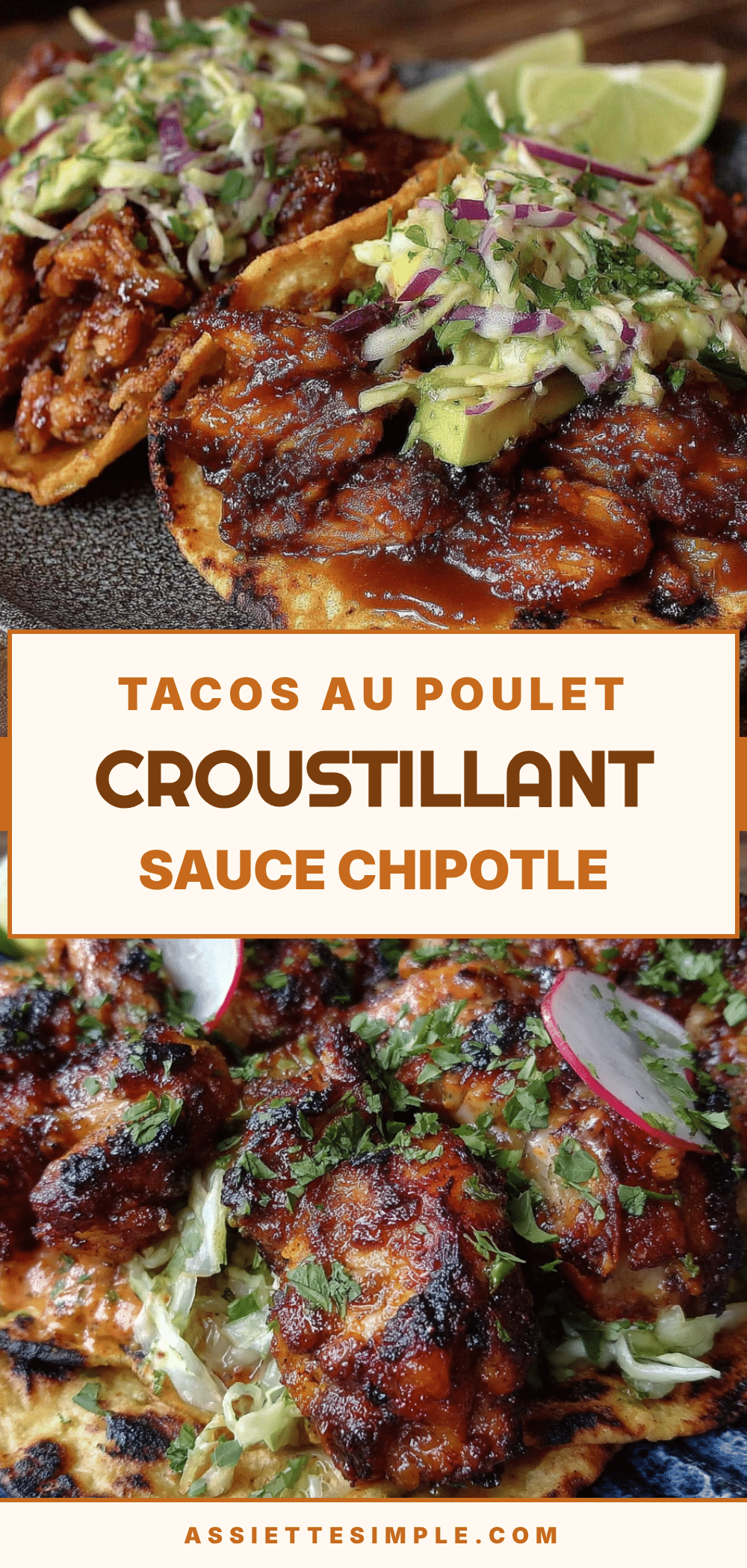 Tacos au poulet croustillant sauce chipotle recipe