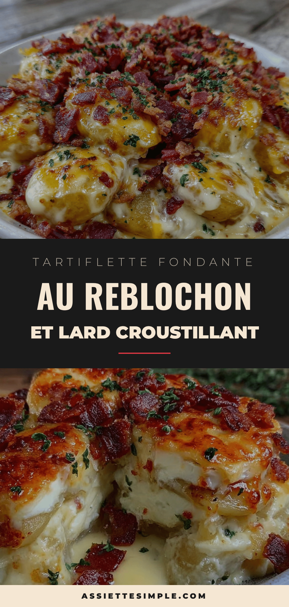 tartiflette fondante au reblochon recipe